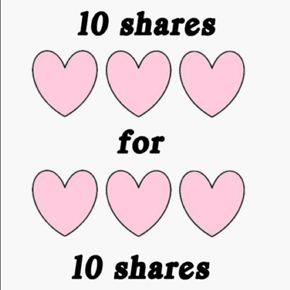 💕10 SHARES FOR 10 SHARES 💕